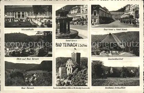 Bad Teinach Zavelstein Wandelhalle Hotel Hirsch Lautenbachhof Ruine Zavelstein Kat. Bad Teinach Zavelstein