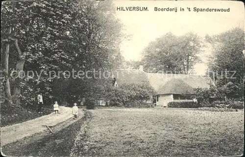 Hilversum Boerderij in t Spanderswoud Kat. Hilversum