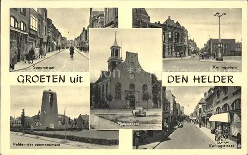Den Helder Spoorstraat Koningsplein Koningstraat Helden der zeemonument Kerk Denkmal Kat. Den Helder