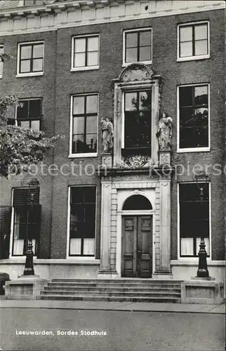 Leeuwarden Bordes Stadhuis Rathaus Kat. Leeuwarden