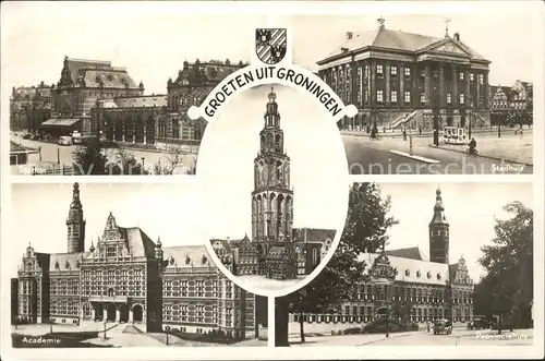 Groningen Station Stadhuis Provinciehuis Academie Martinitoren Wappen Kat. Groningen