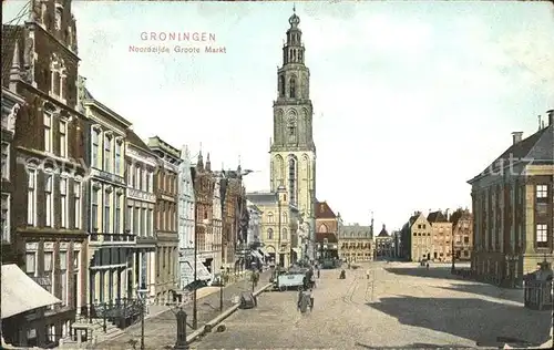Groningen Noordzijde Groote Markt Toren Kat. Groningen