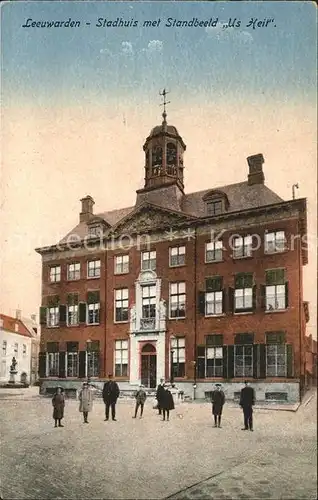 Leeuwarden Stadhuis met Standbeeld Us Heit Rathaus Denkmal Kat. Leeuwarden