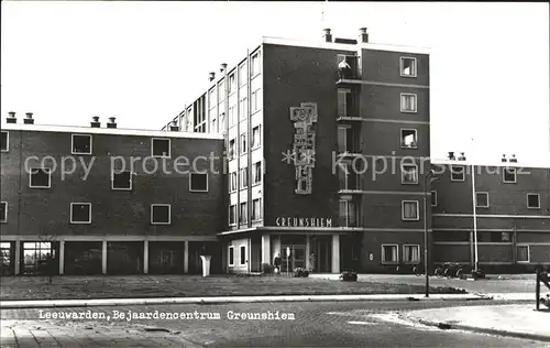 Leeuwarden Bejaardencentrum Greunshiem Kat. Leeuwarden