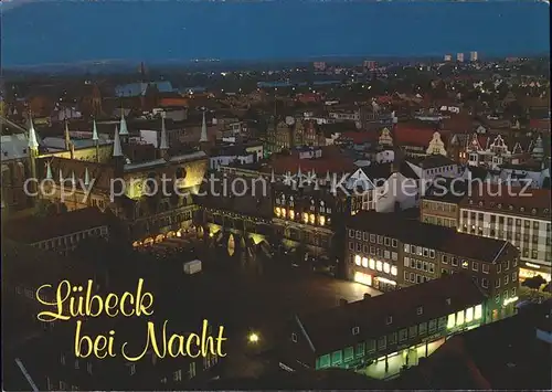 Luebeck Blick von St Petri ueber den Markt bei Nacht Kat. Luebeck