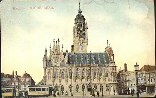 Middelburg Zeeland Stadhuis Rathaus Historisches Gebaeude 16. Jhdt. Strassenbahn Kat. Middelburg