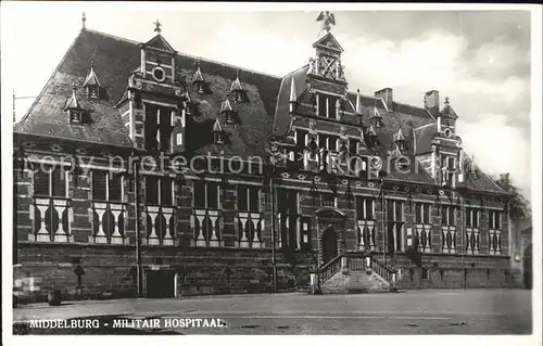 Middelburg Zeeland Militair Hospitaal Militaerkrankenhaus Kat. Middelburg
