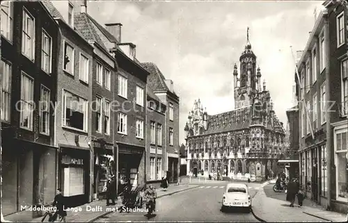 Middelburg Zeeland Lange Delft met Stadhuis Rathaus Historisches Gebaeude 16. Jhdt. Kat. Middelburg