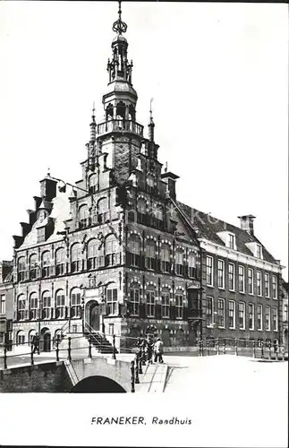 Franeker Raadhuis Rathaus Historisches Gebaeude 16. Jhdt. Renaissance Kat. Franeker