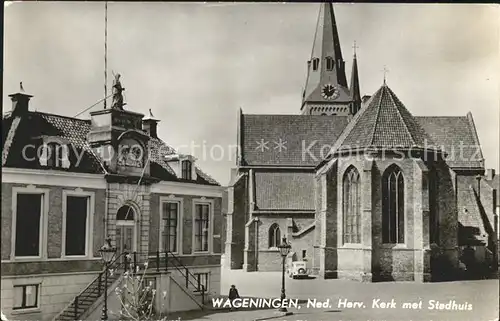 Wageningen Ned. Herv. Kerk Stadhuis