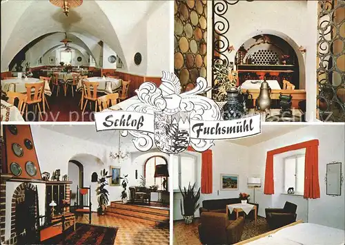 Fuchsmuehl Schloss Hotel Garni  Kat. Fuchsmuehl