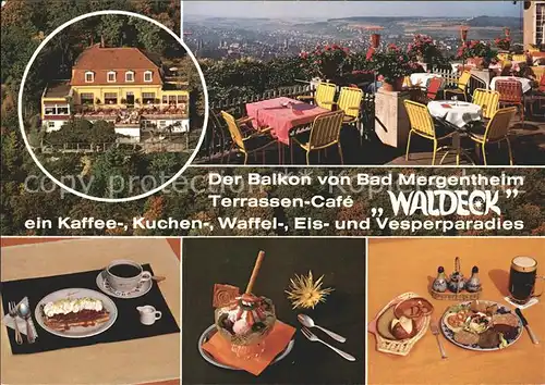 Bad Mergentheim Terrasse Cafe Waldeck Balkon Kuchen  Waffel  Eis  Vesperparadies Kat. Bad Mergentheim