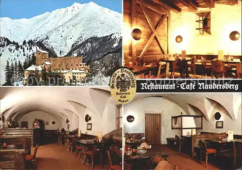 Nauders Tirol Schloss Naudersberg Restaurant Cafe Kat. Nauders