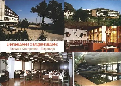 Zinnwald Georgenfeld Ferienhotel Lugsteinhof  Kat. Altenberg