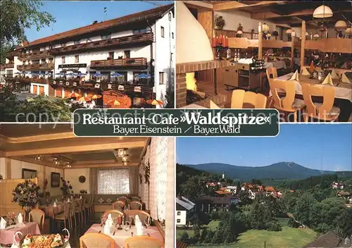 Bayerisch Eisenstein Restaurant Cafe Waldspitze Kat. Bayerisch Eisenstein