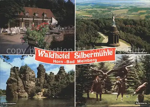 Horn Bad Meinberg Waldhotel Silbermuehle Externsteine Adlerwarte Hermannsdenkmal Kat. Horn Bad Meinberg