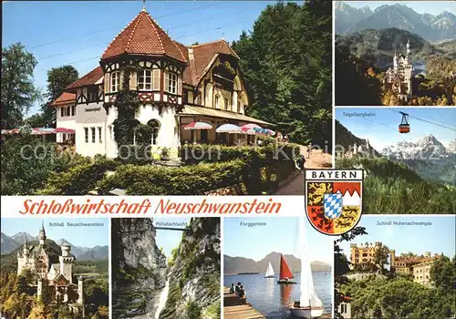 Hohenschwangau Schlosswirtschaft und Schloss Neuschwanstein Tegelbergbahn Poellatschlucht Forggensee Kat. Schwangau