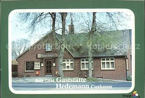 Cuxhaven Nordseebad Gaststaette Hedemann Kat. Cuxhaven