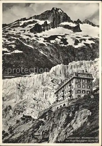 Rhonegletscher Glacier du Rhone Furkastrasse Hotel Belvedere Kat. Rhone