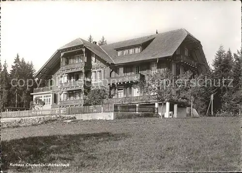 Roethenbach Emmental Kurhaus Chuderhuesi Kat. Roethenbach Emmental