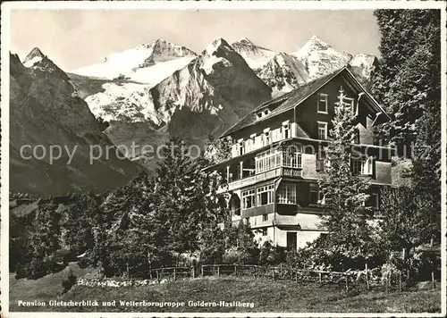 Hasliberg Goldern Pension Gletscherblick Wetterhorngruppe Kat. Hasliberg Goldern