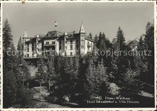 Flims Waldhaus Hotel Schweizerhof und Villa Helvetia Kat. Flims Waldhaus