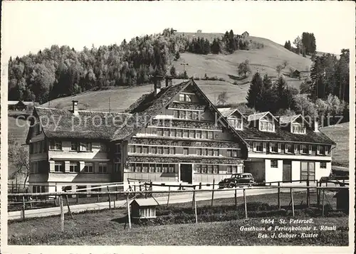 St Peterzell Gasthaus und Ferienkolonie zum Roessli Gubser Kuster Kat. St Peterzell