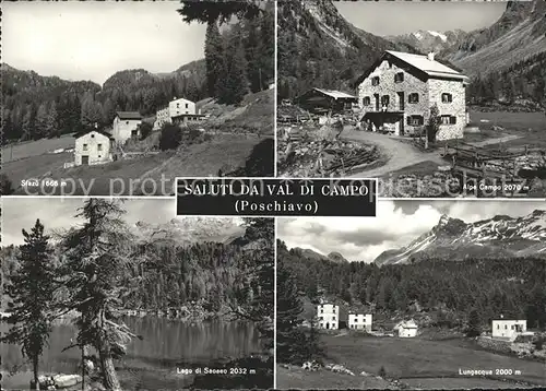 Poschiavo Val di Campo Sfazu Alpe Campo Lungacqua Kat. Poschiavo