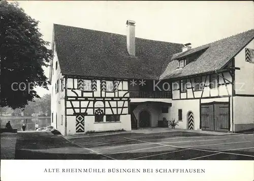 Buesingen Hochrhein Alte Rheinmuehle Hotel Kat. Buesingen am Hochrhein