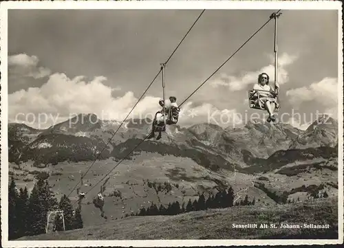 Alt St Johann Sessellift Sellamatt Alpenpanorama Kat. Alt St Johann