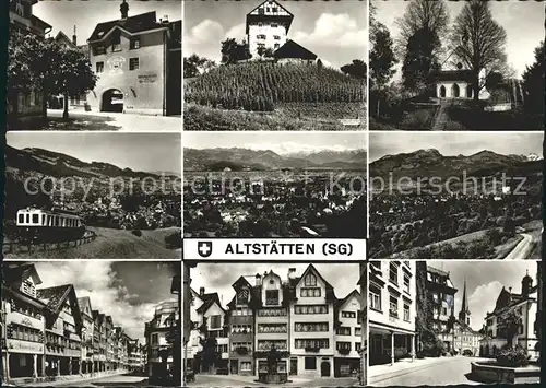 Altstaetten SG Ortsansichten Brunnen Burg Kapelle Elektrische Bahn Alpenpanorama Kat. Altstaetten