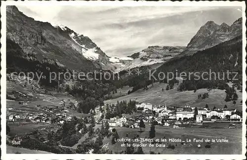 Loeche-les-Bains et les Hotels Fond de la Vallee et Glacier de Dala / Leukerbad /Bz. Leuk