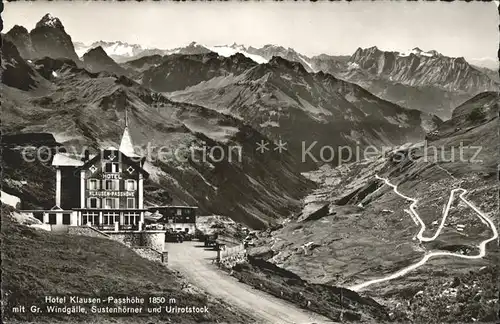 Klausenpass Hotel Klausenpasshoehe mit Gr. Windgaelle Sustenhoerner und Urirotstock Kat. Klausen