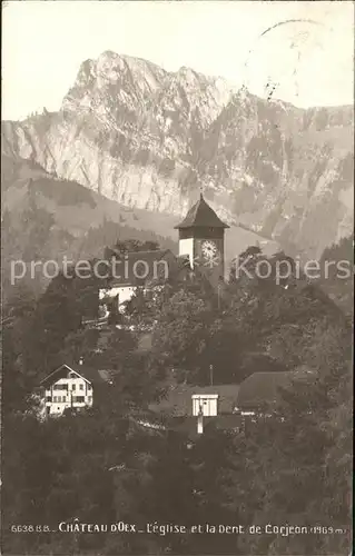 Chateau d Oex L`eglise et la Dent de Corjeon Kat. Chateau d Oex