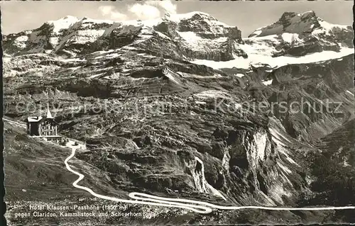 Klausenpass Hotel Klausenpasshoehe mit Clariden Kammlistock Scheerhorn Kat. Klausen