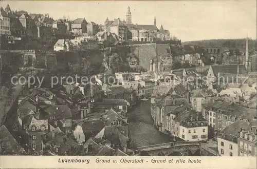 Luxembourg Luxemburg Grund und Oberstadt Ville haute / Luxembourg /