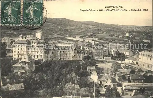 Chatelguyon Splendid Hotel Stempel auf AK Kat. Chatel Guyon