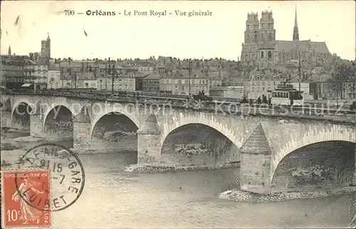 Orleans Loiret Pont Royal Cathedrale Stempel auf AK / Orleans /Arrond. d Orleans