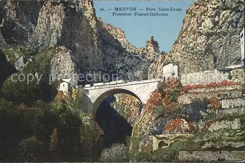 Menton Alpes Maritimes Pont Saint Louis Frontiere Franco Italienne Kat. Menton