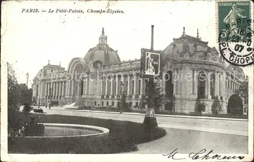 Paris Petit Palais Champs Elysees Stempel auf AK Kat. Paris