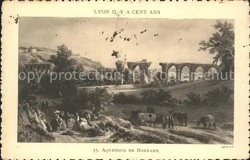 Lyon France Aqueducs de Bonnant Lyon il y a 100 ans Kat. Lyon