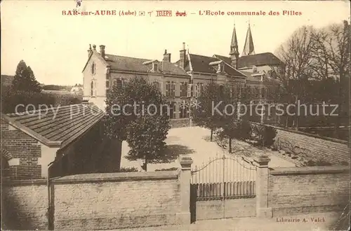 Bar sur Aube Ecole communale des Filles Kat. Bar sur Aube