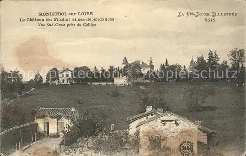 Monistrol sur Loire Chateau du Flachat et ses dependances Kat. Monistrol sur Loire