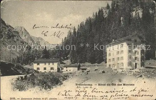 Trelechamp Hotel du Col des Montets Kat. Chamonix Mont Blanc