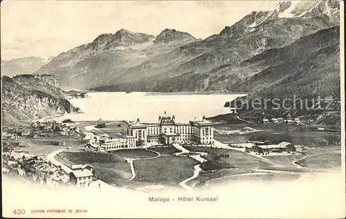 Maloja GR Hotel Kursaal / Maloja Graubuenden /Bz. Maloja