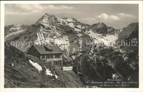 Alp Gruem Restaurant Belvedere Berninabahn Pizzo di Sena Kat. Alp Gruem