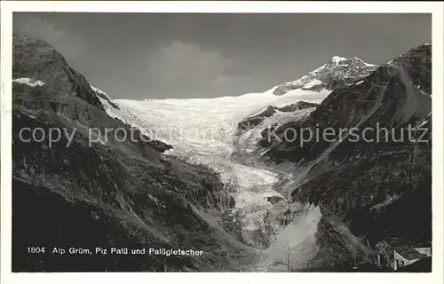 Alp Gruem Piz Palue und Paluegletscher Kat. Alp Gruem