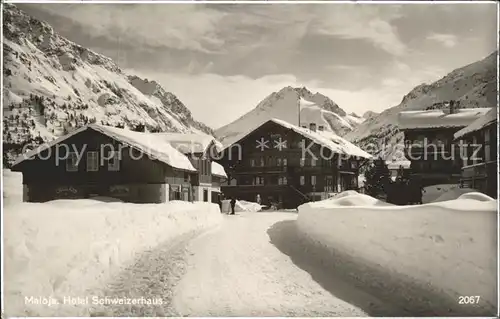 Maloja GR Hotel Schweizerhaus / Maloja Graubuenden /Bz. Maloja