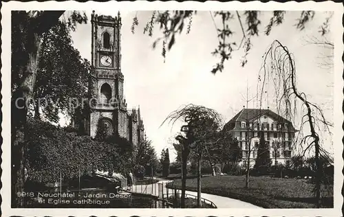 Neuchatel NE Jardin Desor et Eglise catholique / Neuchatel /Bz. Neuchâtel