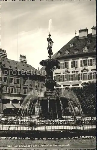 La Chaux de Fonds Fontaine Monumentale Kat. La Chaux de Fonds